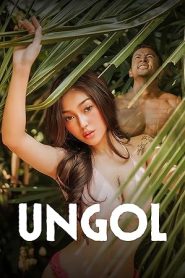 Ungol (2024) Tagalog, Filipino WEB-DL – 480P | 720P | 1080P – x264 – 300MB | 750MB | 1.8GB – Download